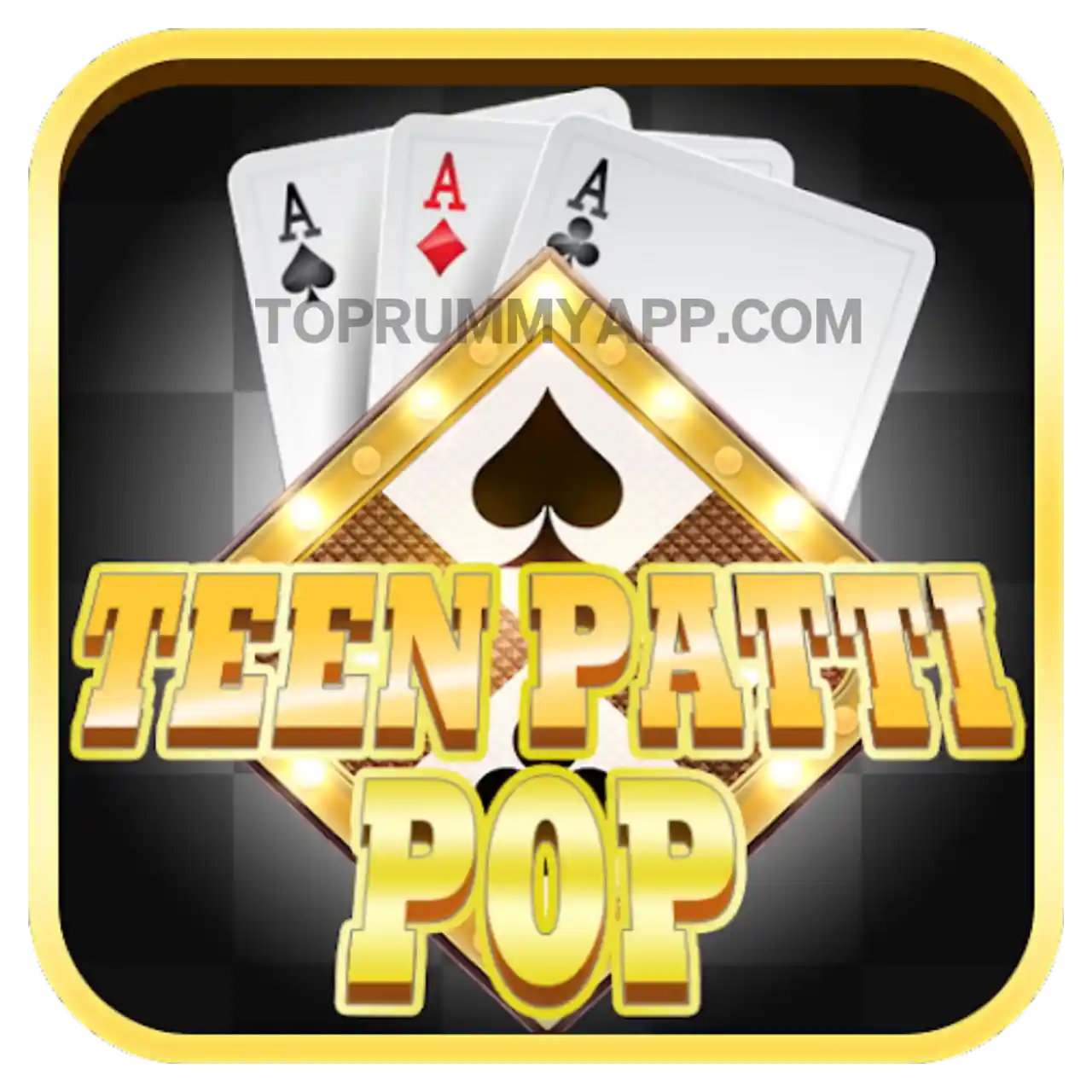 Teen Patti Pop App Top Rummy App